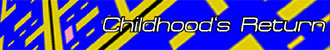 Childhood's Return mp3