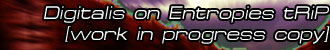 Digitalis on Entropies tRiP mp3